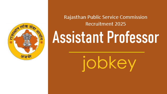 Rajasthan RPSC Assistant Professor Online Form 2025-jobkey